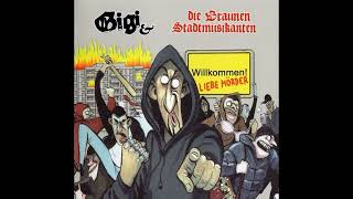 Gigi & die Braunen Stadtmusikanten- Komm mit uns