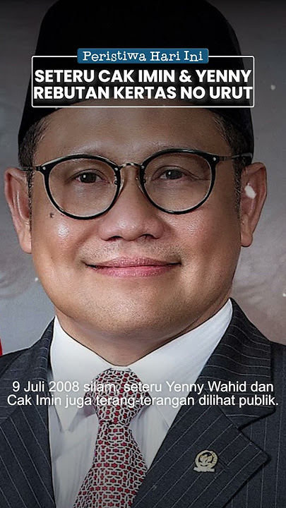 Peristiwa Hari Ini: Kilas Balik Seteru Cak Imin vs Yenny Wahid, Di Depan Publik Berebut Nomor Urut