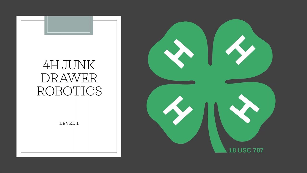 4H Junk Drawer Robotics Level 1