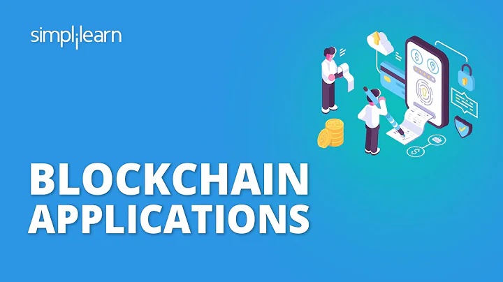 Blockchain Applications | Blockchain Applications Examples | Blockchain Technology | Simplilearn - DayDayNews