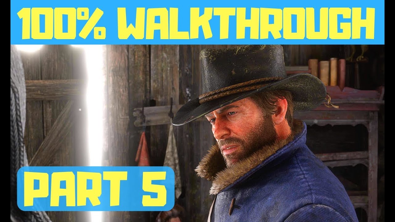 Red Dead Redemption 2 100% Walkthrough Part 5 - YouTube