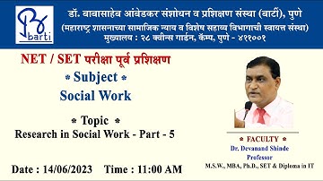 BARTI - NET/SET- Research in Social Work - Part-5 By Dr. Devanand Shinde