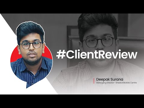 Video preview: Customer Review – Deepak Surana, Sheetal Marble Centre, Bangalore