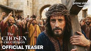 The Chosen Crucifixion Official Teaser Season 6