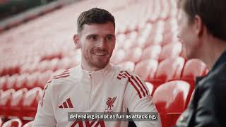 An Interview With Axa Xl & Lfcs Andy Robertson Pt1