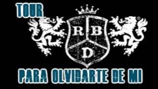 RBD • Tour/Turnê Para Olvidarte de Mi [Parte 2]