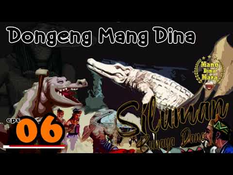 Dongeng Siluman Buhaya Dano - eps.06