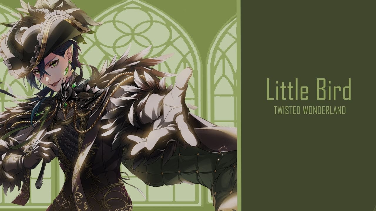 Little Bird - Twisted Wonderland