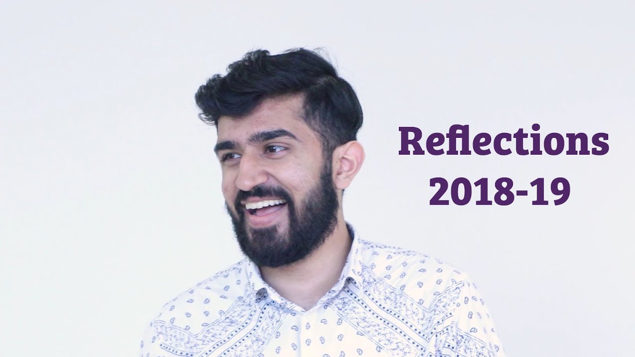 Final Reflections - Ahad - KCLSU President 2018-19