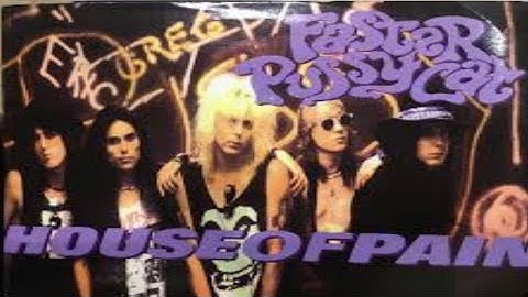 Thumbnail of Faster Pussycat - Houses of pain - live konser, lirik, dan terjemahan bahasa Indonesia