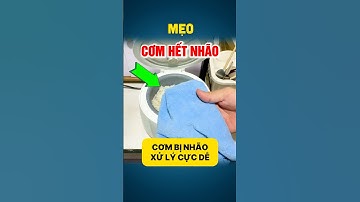 #MẸO 728 | Nấu Cơm Bị Nhão Hãy Áp Dụng Ngay Mẹo Xử Lý Cơm Nhão Cực Nhanh Và Hiệu Quả Này