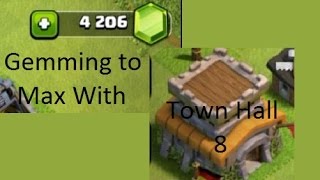 Town Hall 8 Gemming to Max
