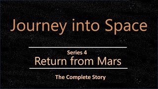 Journey into Space, series 4: Return from Mars [Complete story]