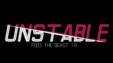 FTB Unstable - Episode 1 - No Tinkers! (Minecraft Modded)