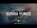 Most Calming Recitation Of Surah Yunus Full سورة يونس Zikrullah TV Most Calming Recitation Of Surah Yunus Full سورة يونس Zikrullah TV