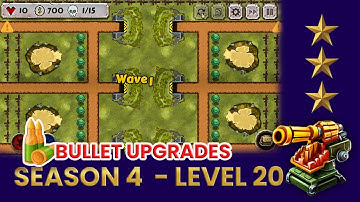 Battle Strategy: Tower Defense - Season 4 Level 20 (Bullet Upgrades) Walkthrough