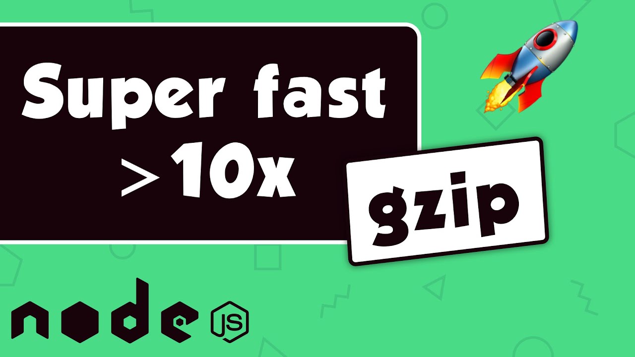 How To Use Compression In Nodejs To Make It Faster And Smaller By At Least 10 Times.