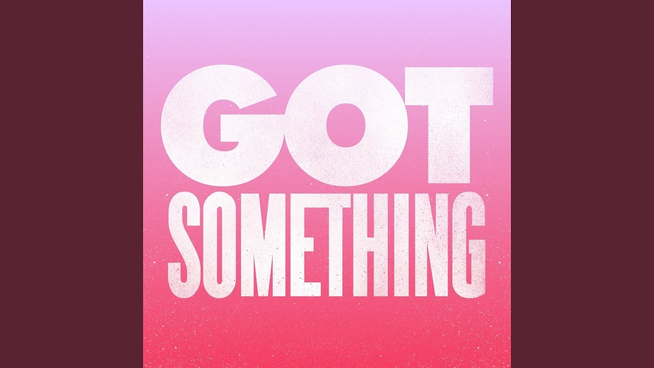 Got Something (feat. Lolly Campbell) - YouTube