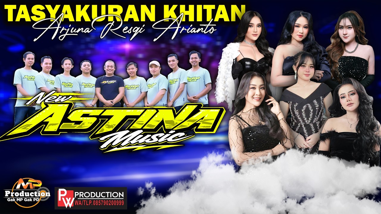 LIVE NEW ASTINA || TASYAKURAN KHITAN ARJUNA RESQI ARIANTO - REJUNO NGAWI - PW AUDIO