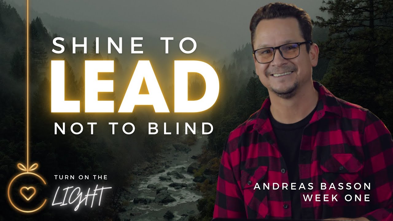 How to &rsquo;let your light SHINE!&rsquo; | Andreas Basson | Life Church - YouTube