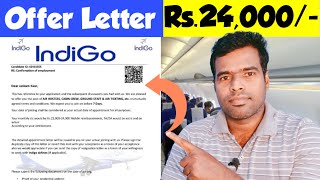 IndiGo Airlines Job Offers Letter Salary 24,000 | Kay apko bhi mila hai @EmploymentGuruji screenshot 1