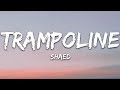 Shaed  trampoline lyrics