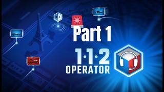 112 Operator - Part 1!