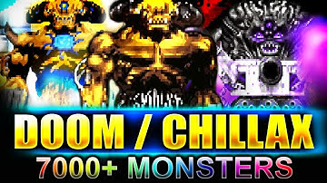 7000+ MONSTERS?! | Chillax Map 19-20 | Complex Doom/LCA/Clusterf*ck