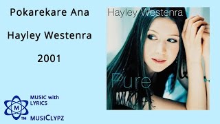 Pokarekare Ana - Hayley Westenra 2001 HQ Lyrics MusiClypz chords