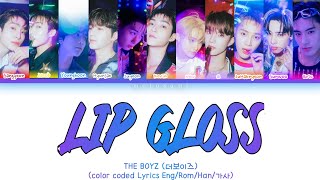 The Boyz Lip Gloss Lyrics 더보이즈 Lip Gloss 가사 Color Coded Lyrics