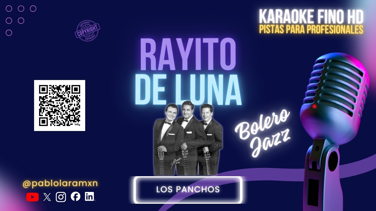 Rayito de Luna – Karaoke Fino HD Los Panchos | Bolero Jazz Versión Profesional