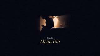 Samde - Algún Día (visualizer)