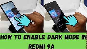How to Enable Dark Mode in Redmi 9A | How to Activate Night Mode in Xiaomi Redmi 9A