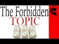 The Forbidden Topic