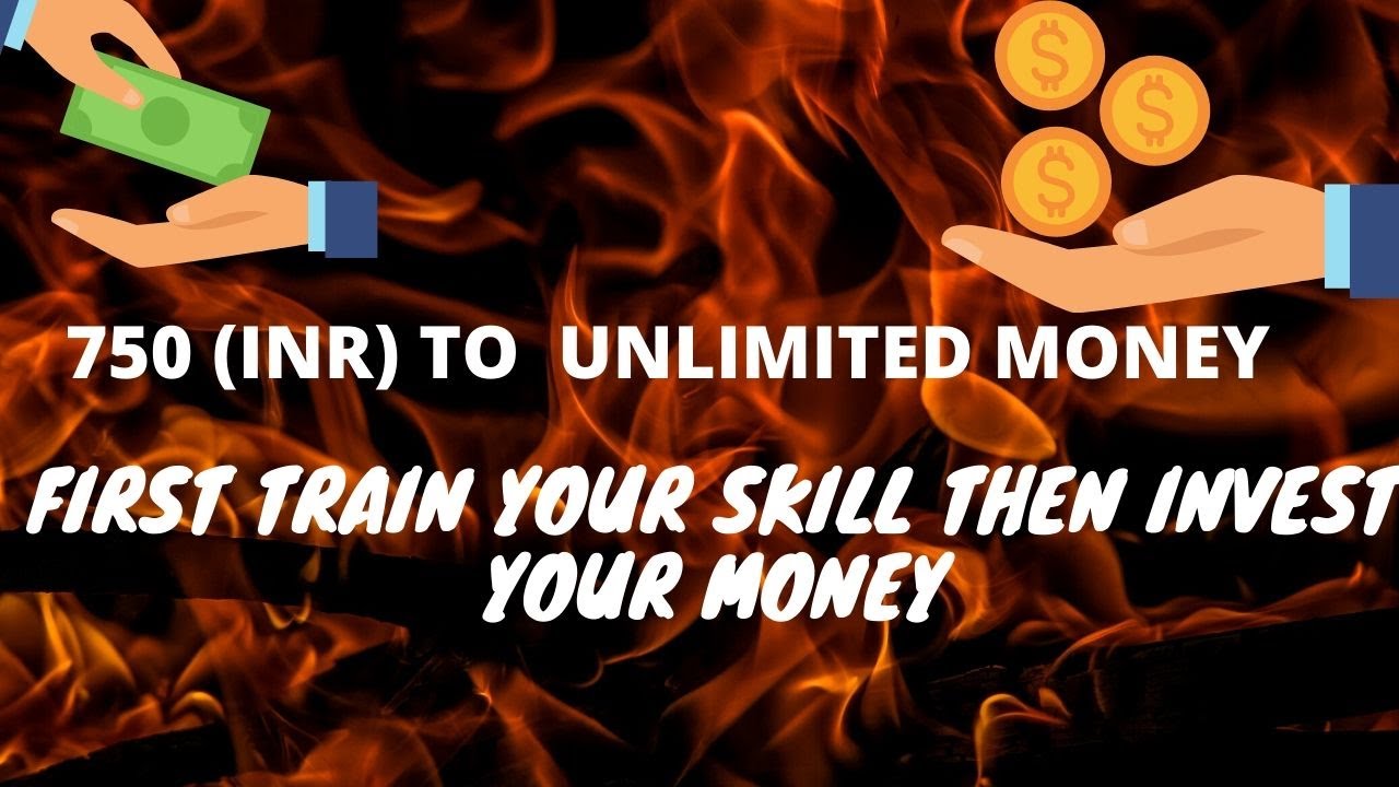 first train your skill then invest your money - YouTube