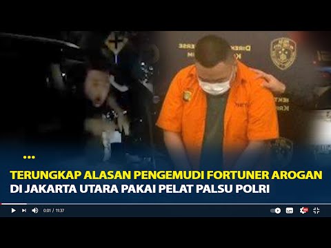 Terungkap Alasan Michael Pengemudi Fortuner Arogan di Jakarta Utara Pakai Pelat Palsu Polri