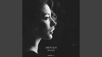 Hush (Vinyl Mix)