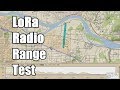 LoRa Radio Link Range Test