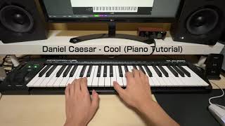 Daniel Caesar - Cool (Piano Tutorial)