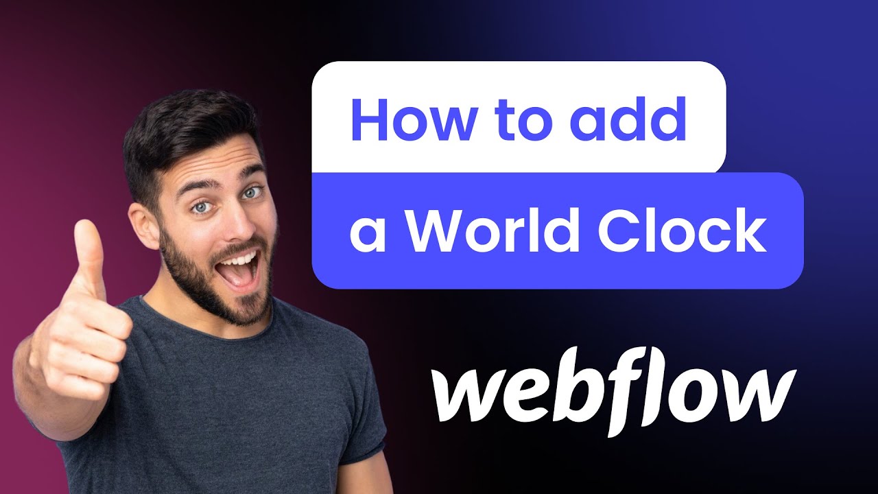 How to add a World Clock to Webflow - YouTube