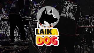 BELIEVE, GET YOURSELF HIGH, SOMETHING I FEEL SO DESERTED - LAIK A DOG LIVE @ CASA DEL POPOLO