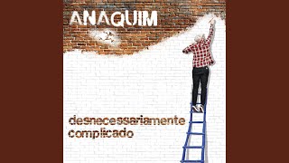 Video thumbnail of "Anaquim - Hoje é um Bom Dia!"