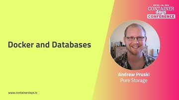 Docker and Databases - Andrew Pruski