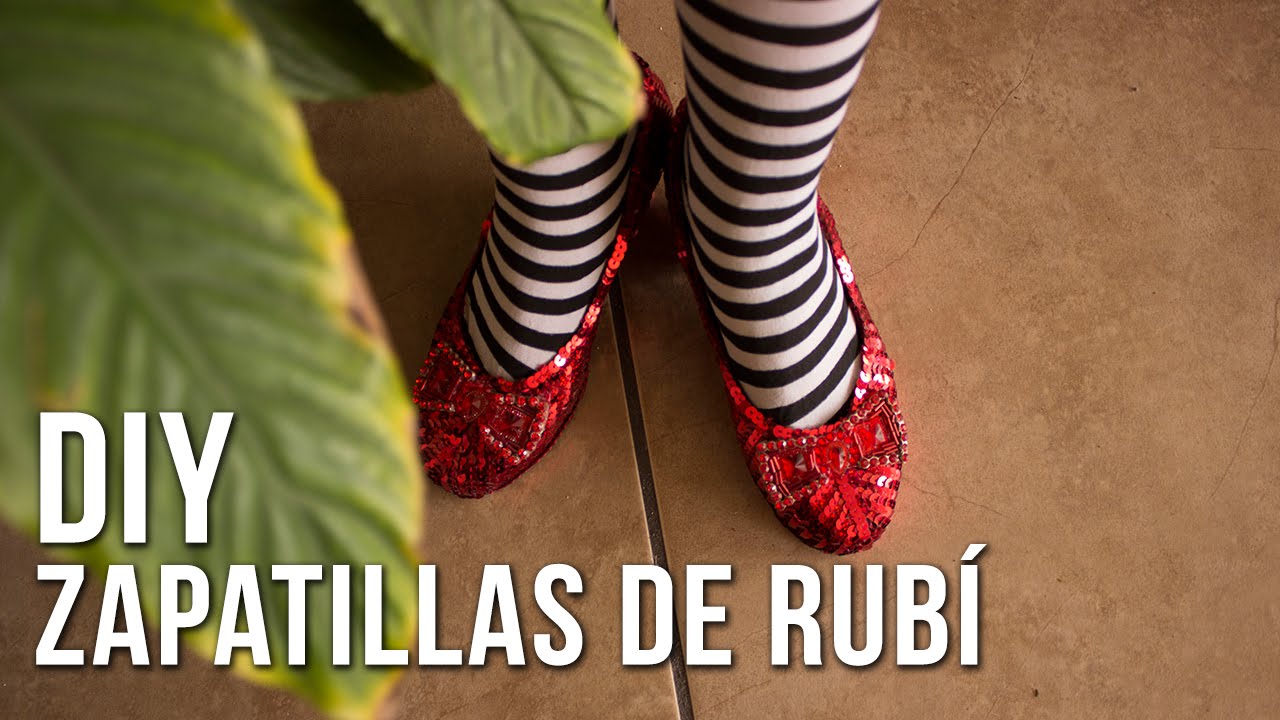Dorothy Ruby Slippers | ¡Remodela tus zapatos! | Zapatillas de rubí -  YouTube