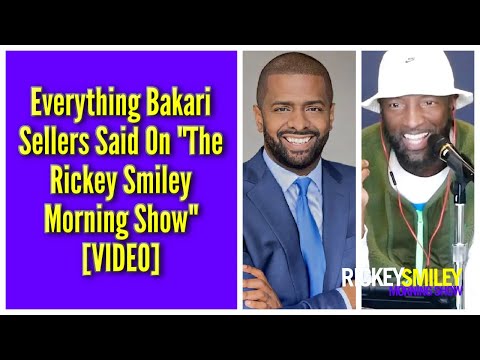 Everything Bakari Sellers Said On "The Rickey Smiley Morning Show"