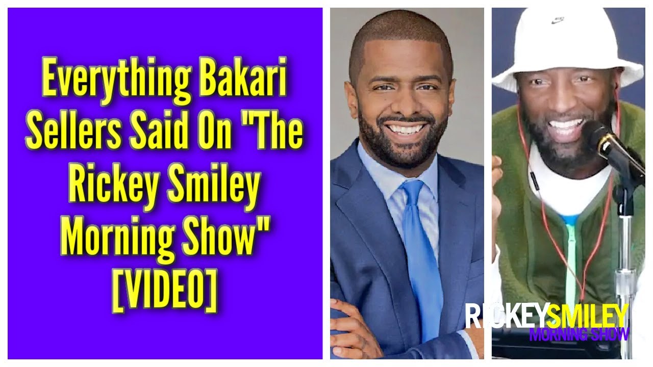 Everything Bakari Sellers Said On “The Rickey Smiley Morning Show”