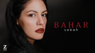 Bahar - Sabah | Single 2022 © Z Müzik Resimi