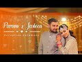 Param & Jasleen || Reception Ceremony  || Gian Verma Photography