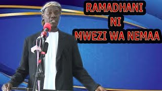 RAMADHANI NI MWEZI WA NEEMA -SEHEMU YA 1( FULL VIDEO)// SHEIKH NYUNDO