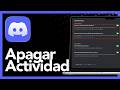 Cómo desactivar la actividad de juego en Discord – Ocultar lo que juegas (2026)